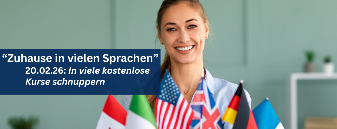 Zuhause in vielen Sprachen, 20.02.26, in viele kostenlose Kurse schnuppern
